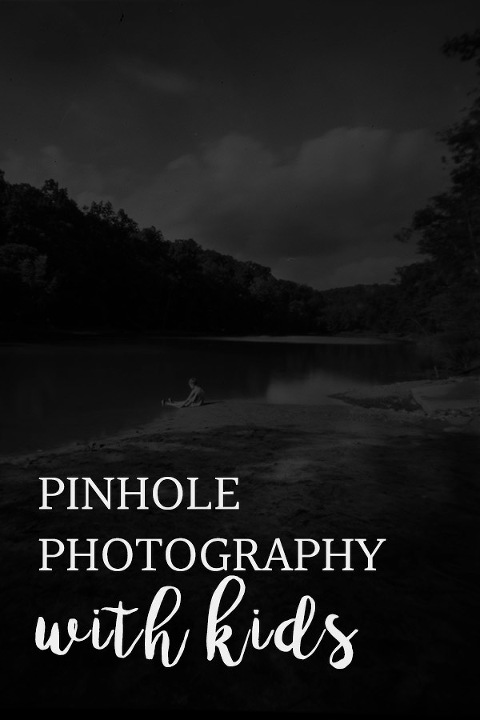 pinhole photography with kids