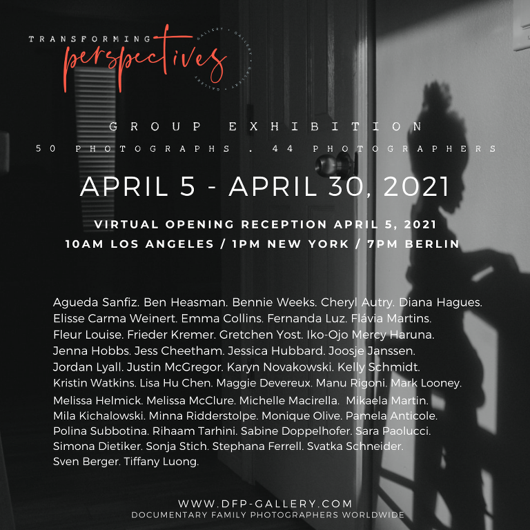 Transforming Perspectives DFP Photography Exhibit Prospectus, online only April 2021